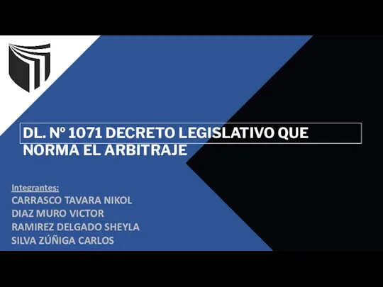 Dl. Nº 1071 decreto legislativo que norma el arbitraje