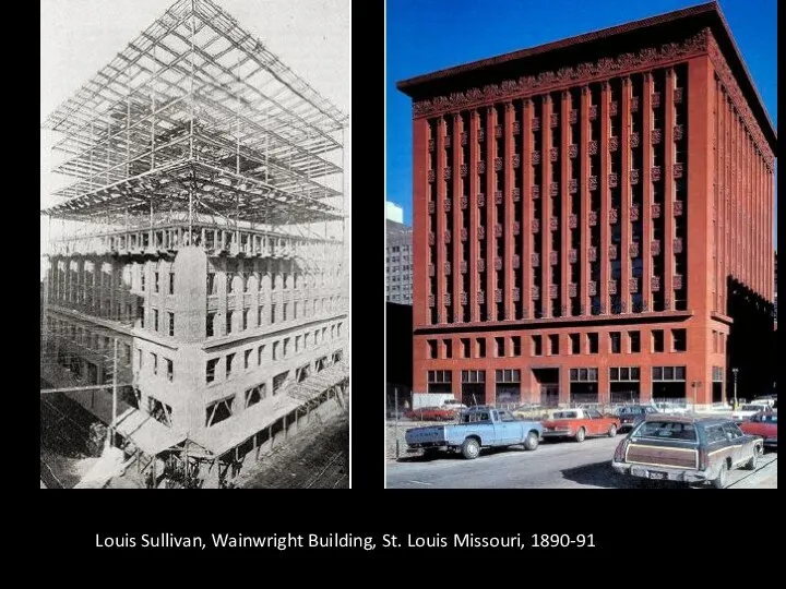 Louis Sullivan, Wainwright Building, St. Louis Missouri, 1890-91