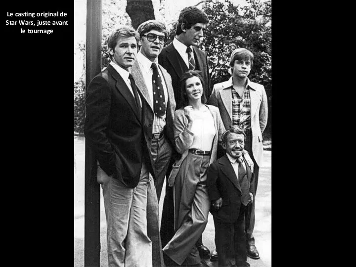 Le casting original de Star Wars, juste avant le tournage