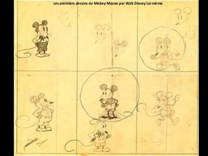 Les premiers dessins de Mickey Mouse par Walt Disney lui-même