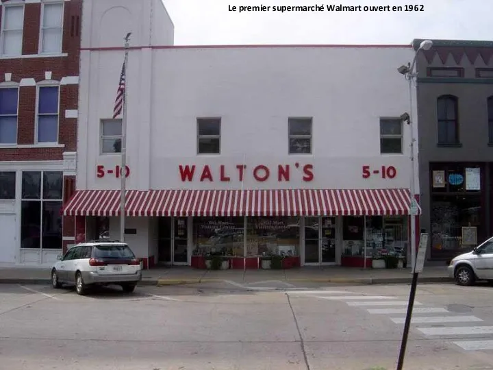 Le premier supermarché Walmart ouvert en 1962