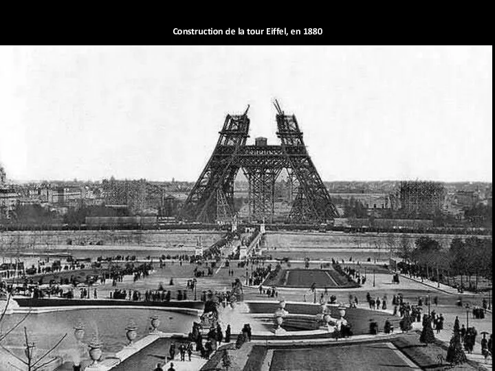 Construction de la tour Eiffel, en 1880