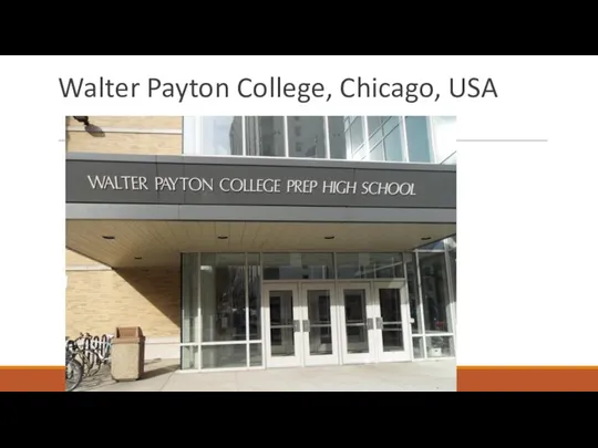 Walter Payton College, Chicago, USA