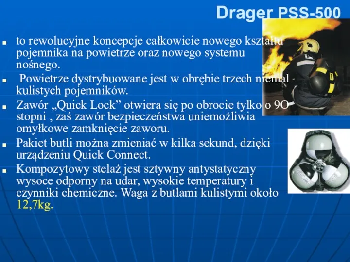 Drager PSS-500 to rewolucyjne koncepcje całkowicie nowego kształtu pojemnika na