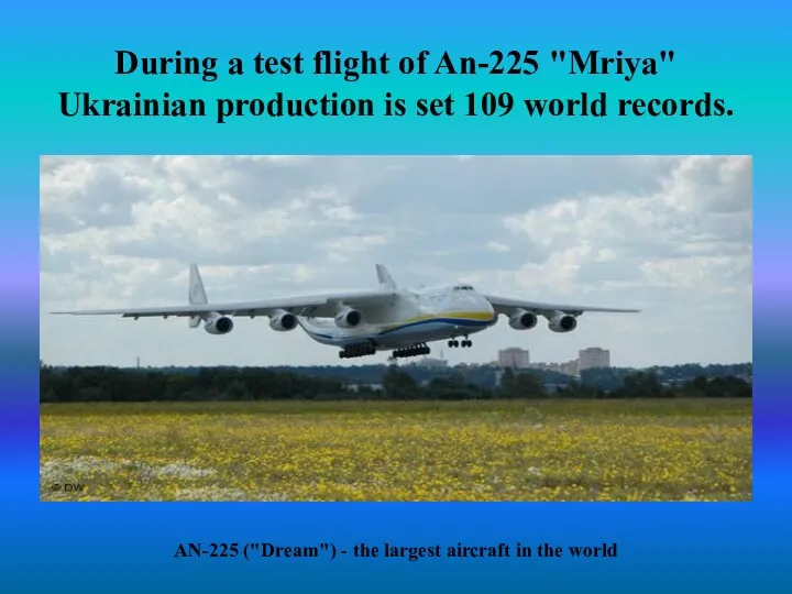 During a test flight of An-225 "Mriya" Ukrainian production is