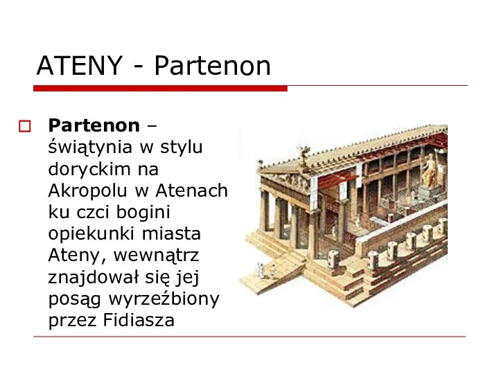 ATENY - Partenon Partenon – świątynia w stylu doryckim na