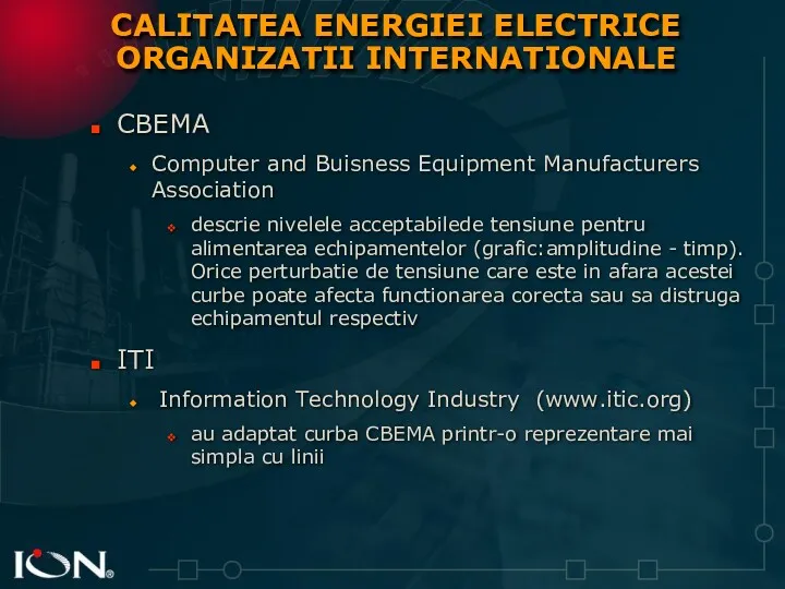 CBEMA Computer and Buisness Equipment Manufacturers Association descrie nivelele acceptabilede