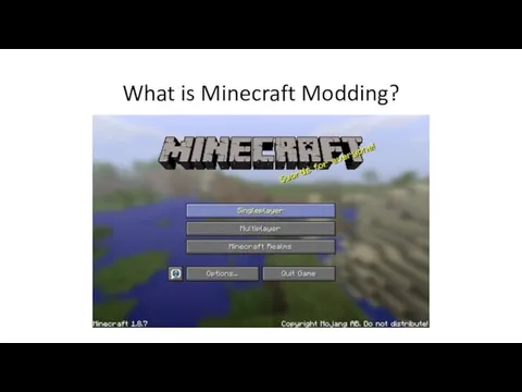 What is Minecraft Modding?