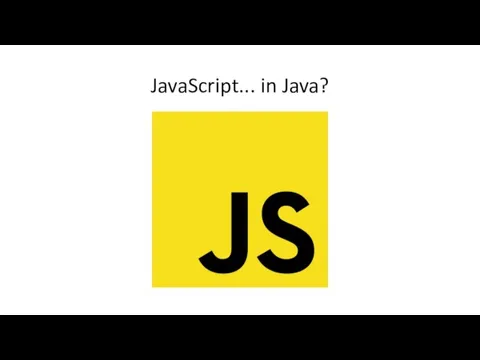 JavaScript... in Java?