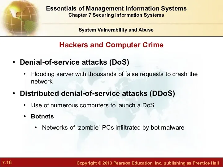 Hackers and Computer Crime System Vulnerability and Abuse Denial-of-service attacks