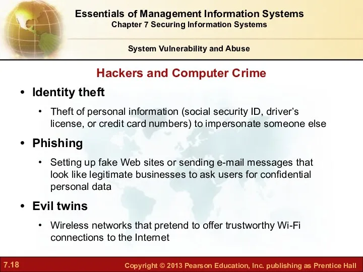 Hackers and Computer Crime System Vulnerability and Abuse Identity theft