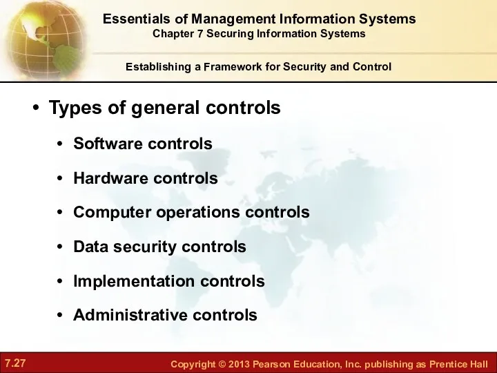 Establishing a Framework for Security and Control Types of general
