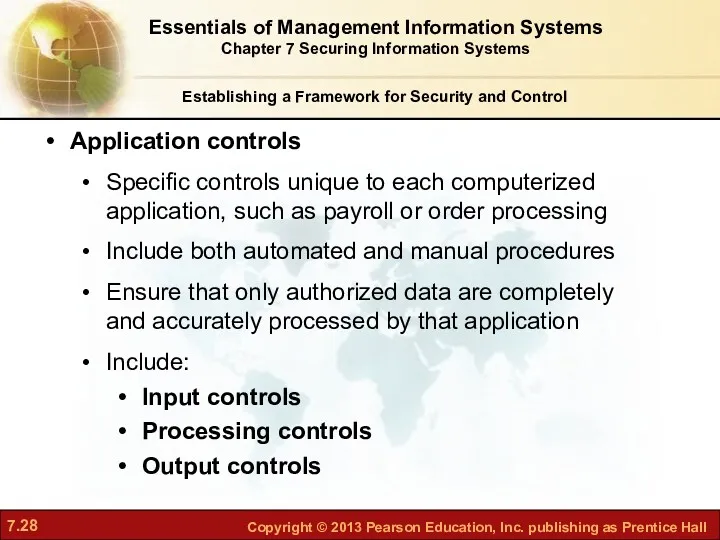 Establishing a Framework for Security and Control Application controls Specific