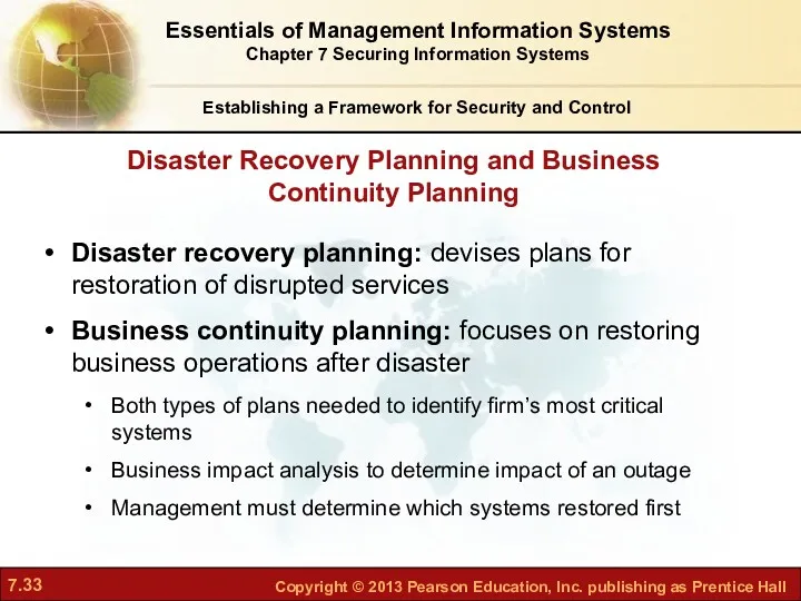Establishing a Framework for Security and Control Disaster recovery planning: