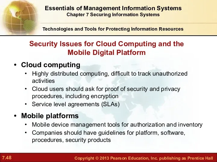 Security Issues for Cloud Computing and the Mobile Digital Platform