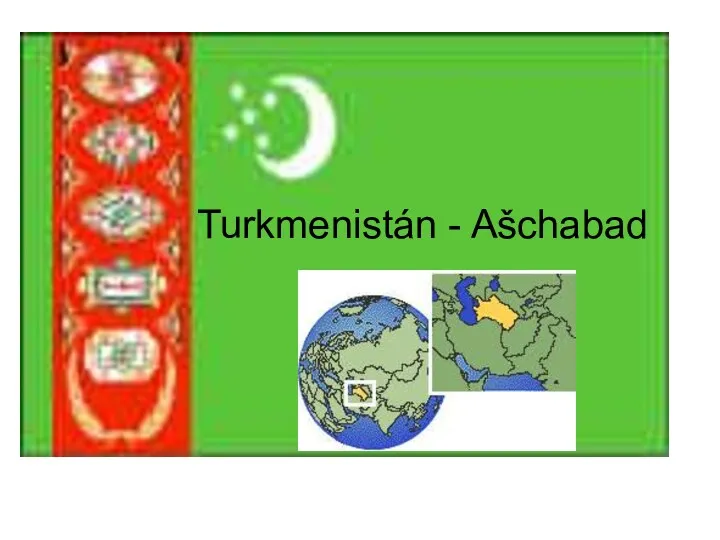 Turkmenistán - Ašchabad