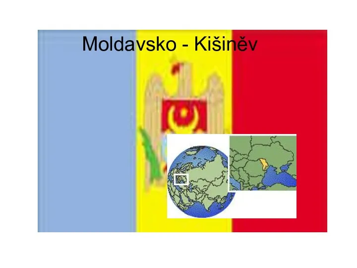 Moldavsko - Kišiněv