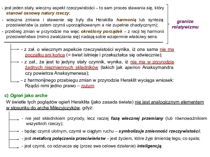 - jest jeden stały, wieczny aspekt rzeczywistości – to sam