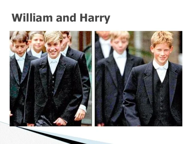 William and Harry