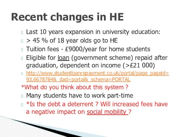 Last 10 years expansion in university education: > 45 %