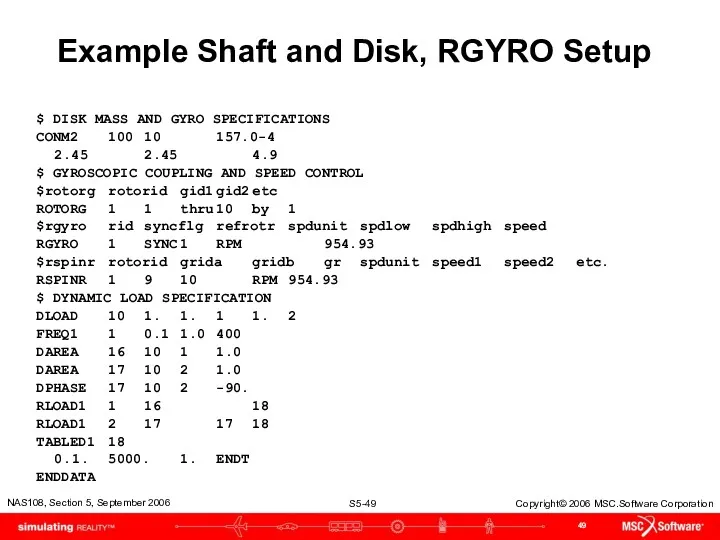 Example Shaft and Disk, RGYRO Setup $ DISK MASS AND