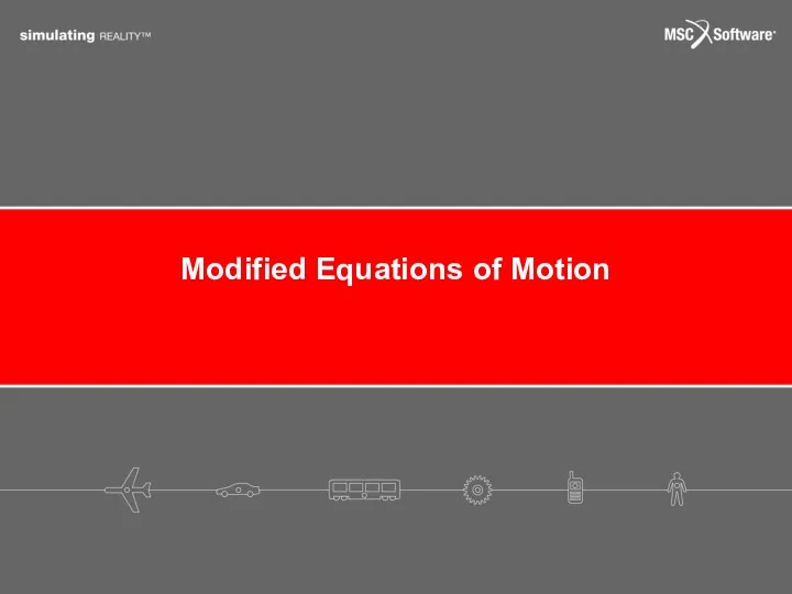 Modified Equations of Motion