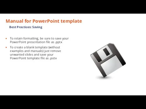 Manual for PowerPoint template To retain formatting, be sure to save your PowerPoint