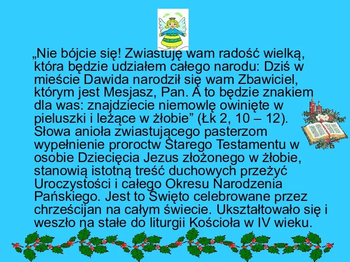 „Nie bójcie się! Zwiastuję wam radość wielką, która będzie udziałem