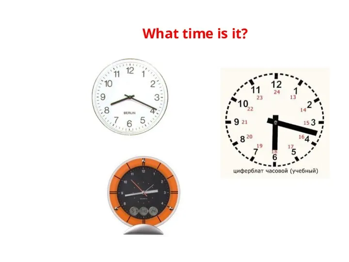 What time is it?