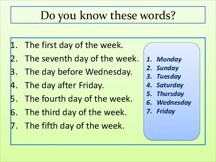 Do you know these words? The first day of the