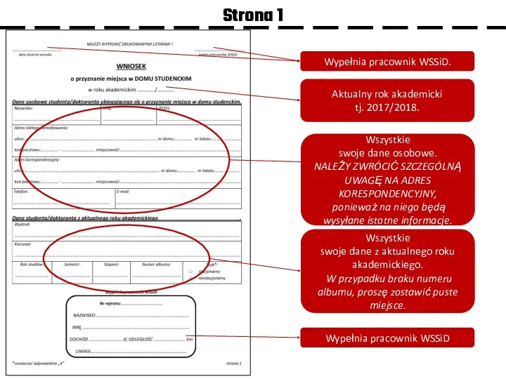 Strona 1 Wypełnia pracownik WSSiD. Aktualny rok akademicki tj. 2017/2018.