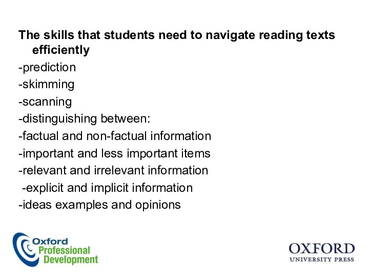 The skills that students need to navigate reading texts efficiently