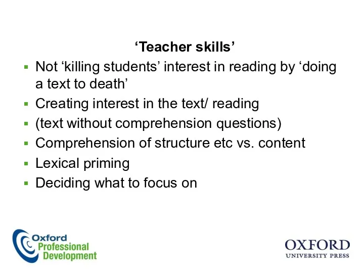 ‘Teacher skills’ Not ‘killing students’ interest in reading by ‘doing