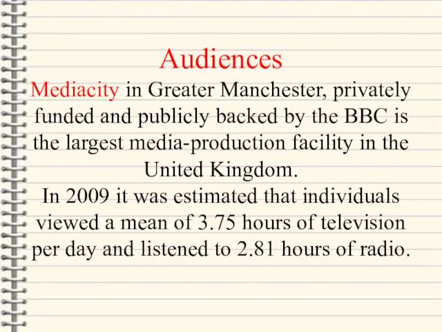 Audiences Mediacity in Greater Manchester, privately funded and publicly backed
