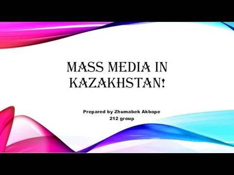 Mass media in Kazakhstan