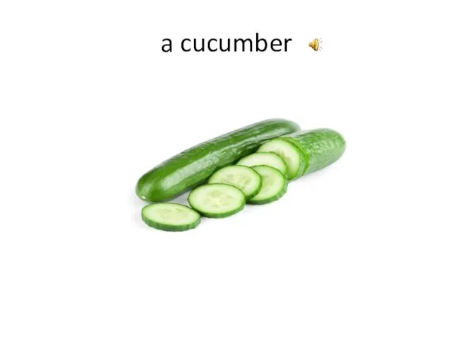 a cucumber
