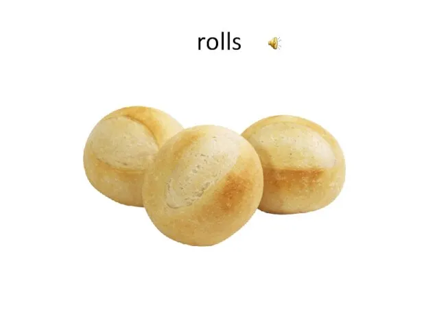 rolls