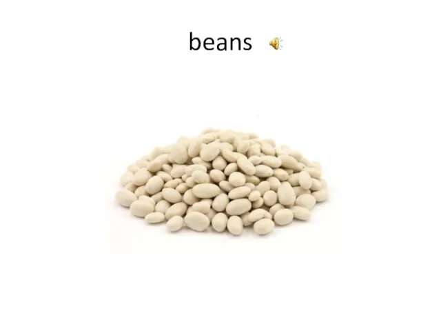 beans