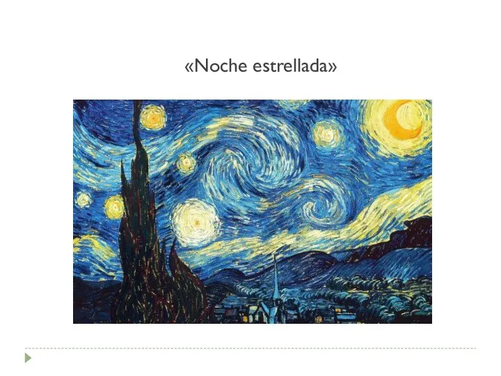 «Noche estrellada»