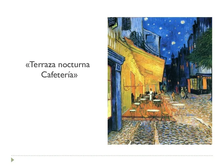 «Terraza nocturna Cafetería»