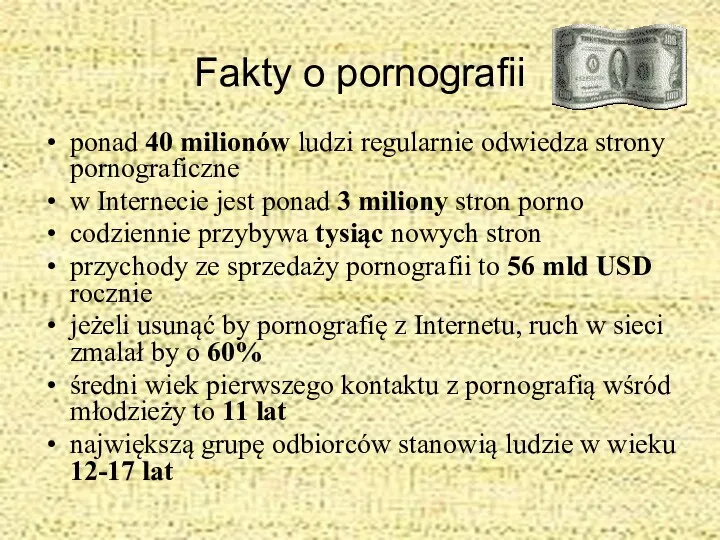 Fakty o pornografii ponad 40 milionów ludzi regularnie odwiedza strony pornograficzne w Internecie