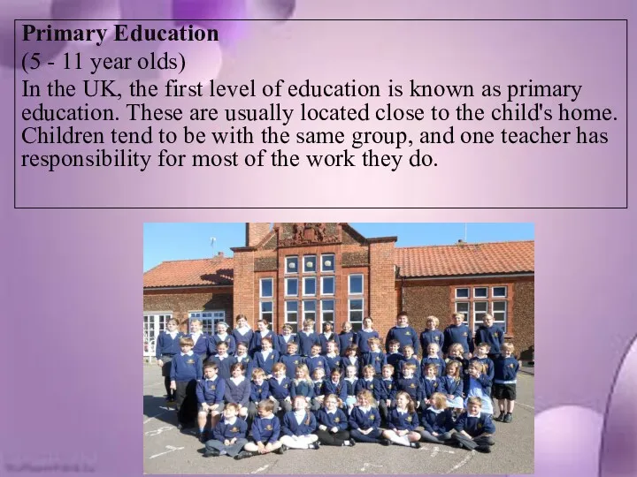 Primary Education (5 - 11 year olds) In the UK,