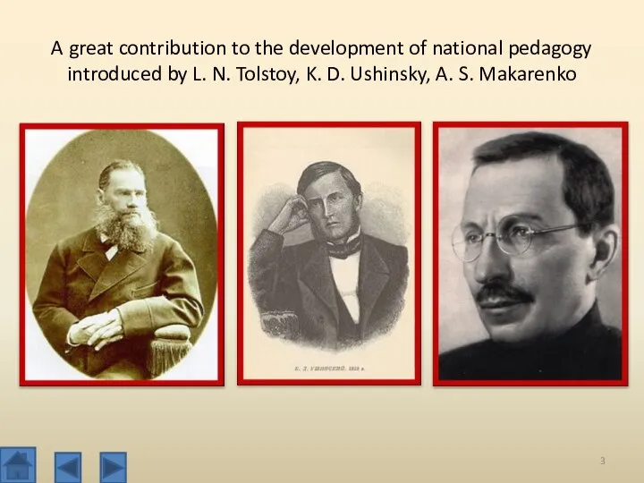 A great contribution to the development of national pedagogy introduced