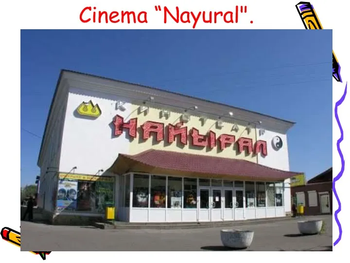 Cinema “Nayural".