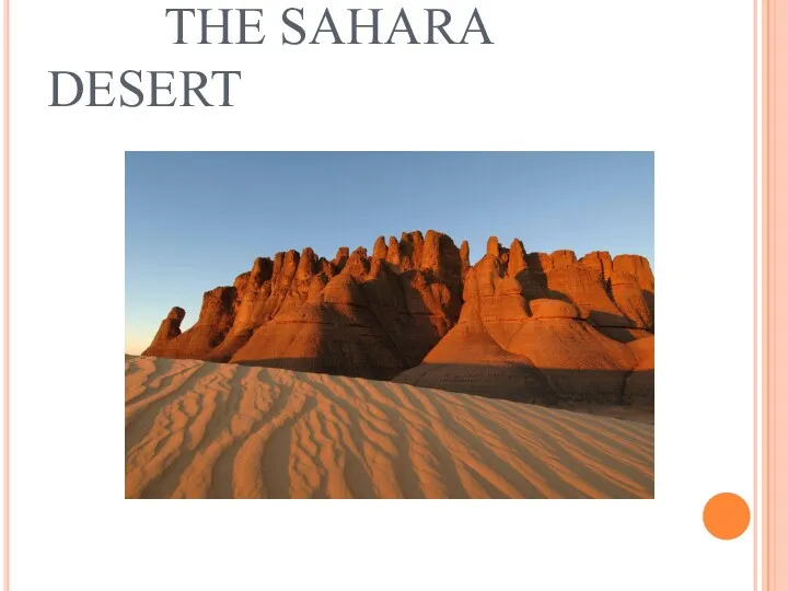 He Sahara desert