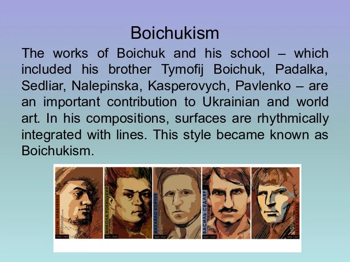 Boichukism The works of Boichuk and his school – which