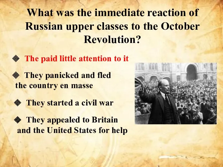 What was the immediate reaction of Russian upper classes to