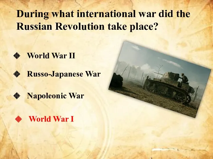 During what international war did the Russian Revolution take place?