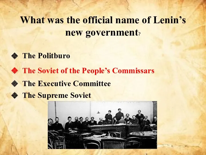 What was the official name of Lenin’s new government? The