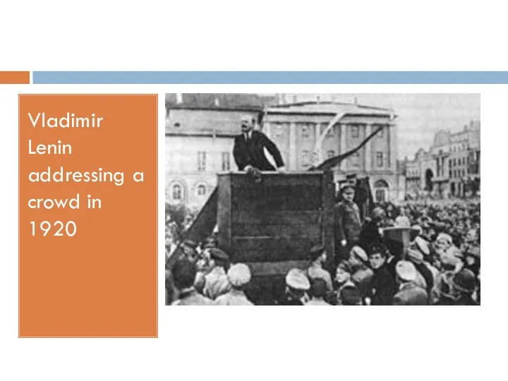 Vladimir Lenin addressing a crowd in 1920